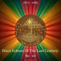 VA - Disco Echoes Of The Last Century Nr. 10