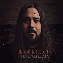 Derrick Dove the Peacekeepers - Derrick Dove the Peacekeepers