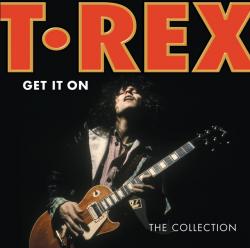 T.REX - Get It On
