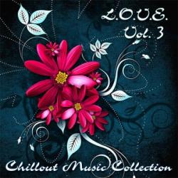 VA - L.O.V.E. Vol.3: Chillout Music Collection