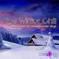 VA - Alps Winter Chill: Chilled Tunes For Relaxed Winter Days