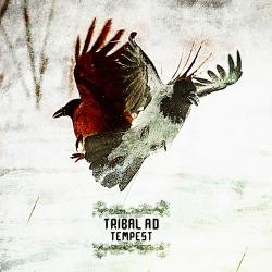 Tribal A.D. - Tempest