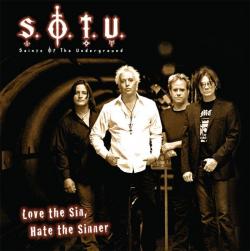 Saints Of The Underground - Love The Sin, Hate The Sinner