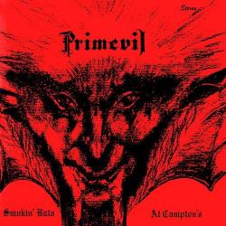 Primevil - Smokin' Bats At Campton's