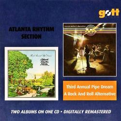 Atlanta Rhythm Section - Third Annual Pipe Dream / A Rock And Roll Alternative