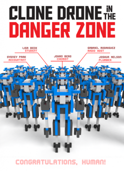Clone Drone in the Danger Zone v0.12.0.267