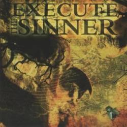 Execute The Sinner - Dust Of Our Dream