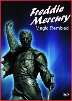 Freddie Mercury - Magic Remixed
