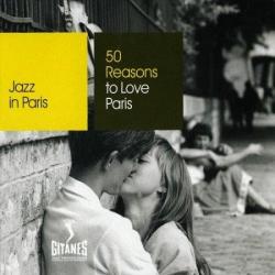VA - Jazz in Paris. 50 Reasons to Love Paris