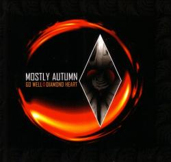 Mostly Autumn - Go Well Diamond Heart