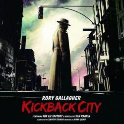 Rory Gallagher - Kickback City