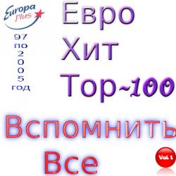 VA - Europa Plus Euro Hit-Top - 100   vol.1