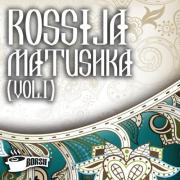 VA - Rossija Matushka, Vol. 1