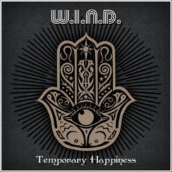 W.I.N.D. - Temporary Happiness