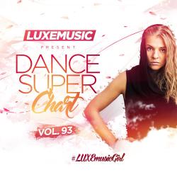 VA - LUXEmusic - Dance Super Chart Vol.93