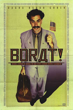  / Borat: Cultural Learnings of America for Make Benefit Glorious Nation of Kazakhstan