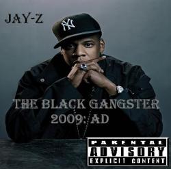 Jay-Z - The Black Gangster (2008)