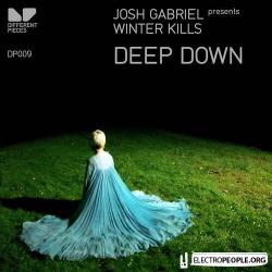 Josh Gabriel pres. Winter Kills - Deep Down
