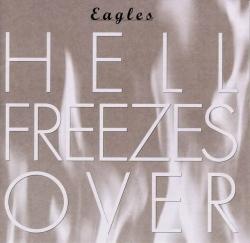 Eagles - Hell freezes over live