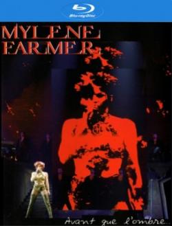 Mylene Farmer - Avant que l'ombre...