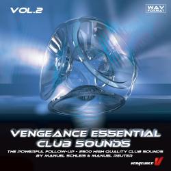 Vengeance - Essential Club Sounds Vol.2