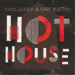 Chick Corea & Gary Burton - Hot House