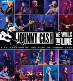 VA - We Walk the Line - A Celebration of the Music of Johnny Cash