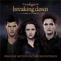 OST . . :  2 / The Twilight Saga: Breaking Dawn: Part 2
