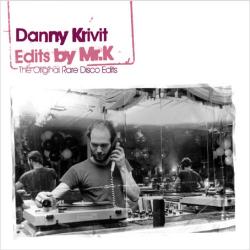 VA - Danny Krivit - Edits By Mr. K: The Original Rare Disco Edits