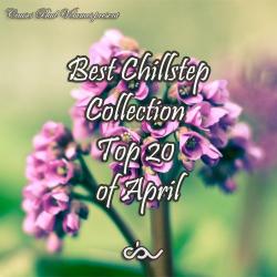 VA - Best Chillstep Collection (April 2013)