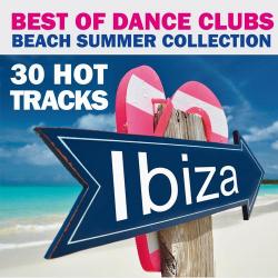 VA - Best of Dance Clubs (Beach Summer Collection 30 Hot Tracks Ibiza)