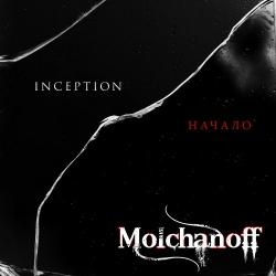 Molchanoff - Inception [EP]