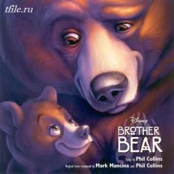OST - Brother Bear: An Original Walt Disney Records Soundtrack