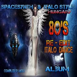 VA - 8O's Re - Edit Italo Dance Album