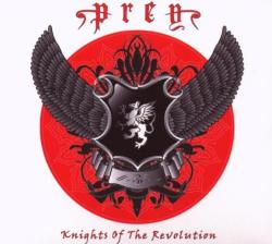 Prey - Knights Of The Revolution