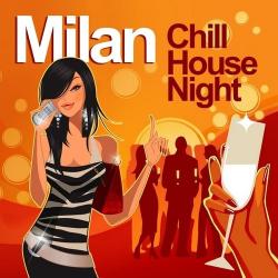 VA - Milan Chill House Night Chilled Grooves Deluxe Selection