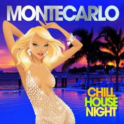 VA - Monte Carlo Chill House Night Chilled Grooves Deluxe Selection