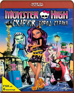  : -  / Monster High: Scaris-City of Frights DUB