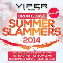 The Prototypes, North Base Jenna G - Drum Bass Summer Slammers 2014 Sampler EP