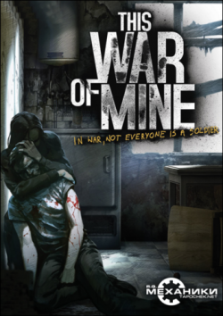 This War of Mine (1.2.2) [RePack  R.G. ]