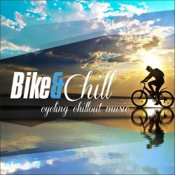 VA - Bike & Chill - Cycling Chillout Music