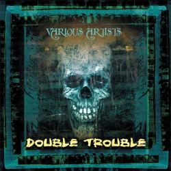 VA - Double Trouble