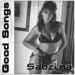 Sabrina - Good Songs
