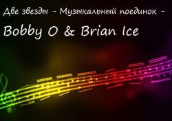 VA -   -   - Bobby O Brian Ice