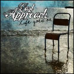 Last Approach - Life Goes On