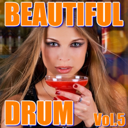 VA - Beautiful Drum Vol.5