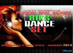 VA - Fusion Mix Series - Part. 11 - 8O's Dance Set