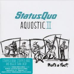 Status Quo - Aquostic II Thats A Fact! (Deluxe 2016)