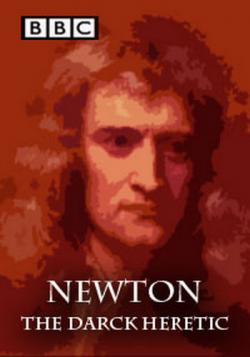 .   / Newton. The Dark Heretic VO