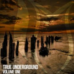 VA - True Underground, Vol. 1